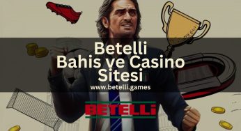 Betelli Bahis ve Casino Sitesi