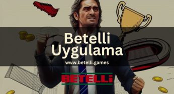Betelli Uygulama